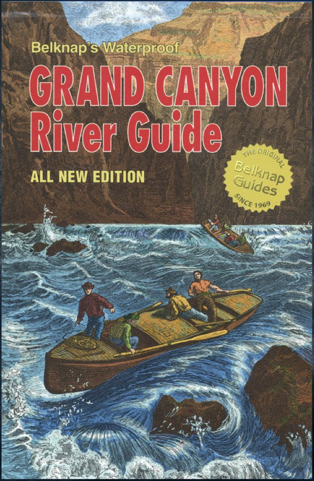 Belknap’s Waterproof Grand Canyon River Guide
